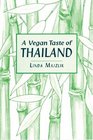 A Vegan Taste of Thailand