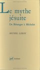 Le mythe jesuite De Beranger a Michelet