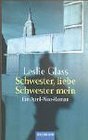 Schwester liebe Schwester mein Ein April Woo Roman