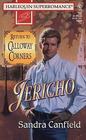 Jericho (Return to Calloway Corners, Bk 1) (Harlequin Superromance, No 702)