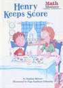 Henry Keeps Score