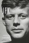 JFK Coming of Age in the American Century 19171956