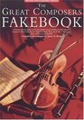 The Great Composers Fakebook