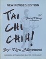 T'Ai Chi Chih Joy Thru Movement