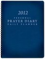 2012 Personal Prayer Diary and Daily Planner