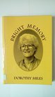 Bright Memory The Poetry of Dorothy Miles