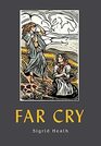 Far Cry A Novel