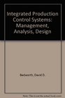 Integrated Production Control Systems Management Analysis Design