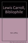 Lewis Carroll Bibliophile