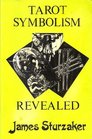 Tarot Symbolism Revealed