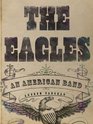 The Eagles An American Band