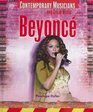 Beyonce (Contemporary Musicians and Their Music)