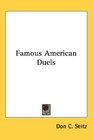 Famous American Duels