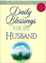 Daily Blessings for My Husband (Daily Blessings)