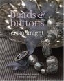 Beads and Buttons: 25 Simple Jewellery Projects to Instruct