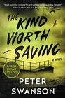 The Kind Worth Saving (Henry Kimball / Lily Kintner, Bk 2)  (Large Print)