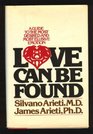 Love can be found A guide to the most desired and most elusive emotion