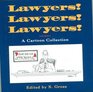 Lawyers Lawyers Lawyers  A Cartoon Collection