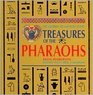 Treasures of the Pharaohs