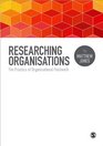 Researching Organizations The Practice of Organizational Fieldwork