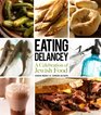 Eating Delancey: A Celebration of Jewish Food