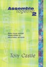 Assemble Together Bk 2 Sixty Topical Assemblies for Secondary Schools