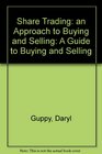 Share Trading An Approach to Buying and Selling