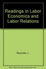 Readings in Labor Economics and Labor Relations