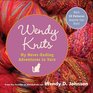 Wendy Knits My NeverEnding Adventures in Yarn