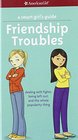 A Smart Girl's Guide Friendship Troubles