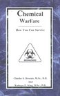 Chemical/Biological WarFare How You Can Survive