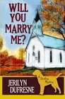 Will You Marry Me a Sam Darling mystery