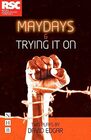 Maydays  Trying It On Two Plays
