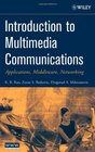 Introduction to Multimedia Communications Applications Middleware Networking