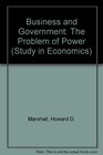 Business and Government the Problem of Power