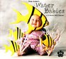 Tom Arma's Water Babies 2007 Calendar