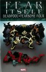 Fear Itself Deadpool/Fearsome Four