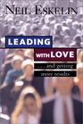 Leading With Love    And Getting More Results