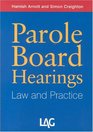 Parole Board Hearings Law and Practice