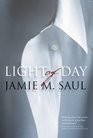 Light of Day  A Novel