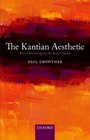 The Kantian Aesthetic From Knowledge to the AvantGarde