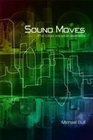 Sound Moves iPod Culture and Urban Experience