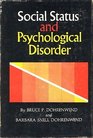 Social Status and Psychological Disorder