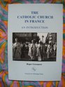 The Catholic Church in France