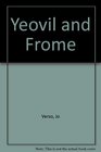 Yeovil and Frome