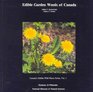 Edible Garden Weeds of Canada (Canada's Edible Wild Plants)
