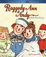 Raggedy Ann  Andy  A ReadAloud Treasury