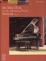 In Recital For the Advancing Pianist Popular Book 2