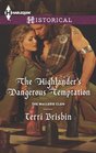 The Highlander's Dangerous Temptation (MacLerie Clan) (Harlequin Historical, No 1162)