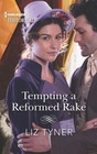 Tempting a Reformed Rake